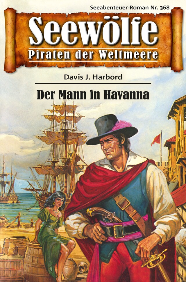 Book cover for Seewölfe - Piraten der Weltmeere 368