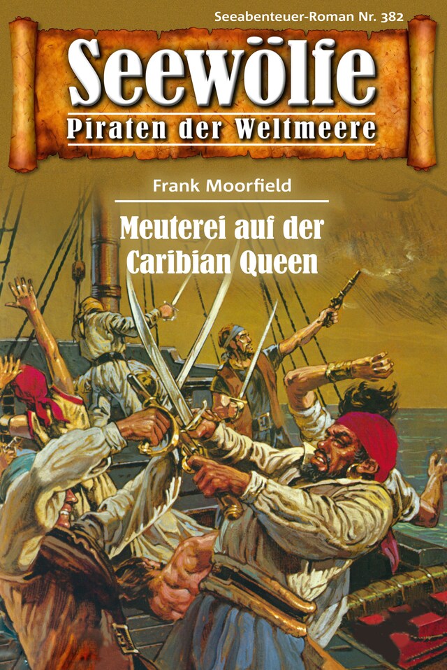 Book cover for Seewölfe - Piraten der Weltmeere 382