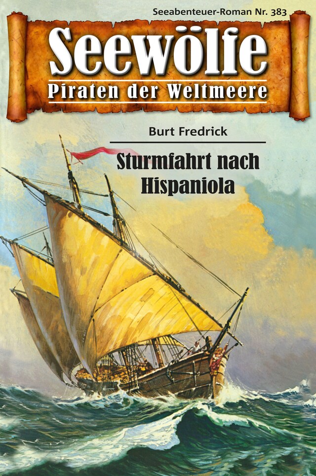 Buchcover für Seewölfe - Piraten der Weltmeere 383