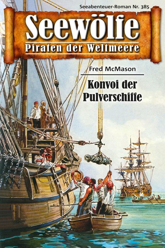 Portada de libro para Seewölfe - Piraten der Weltmeere 385