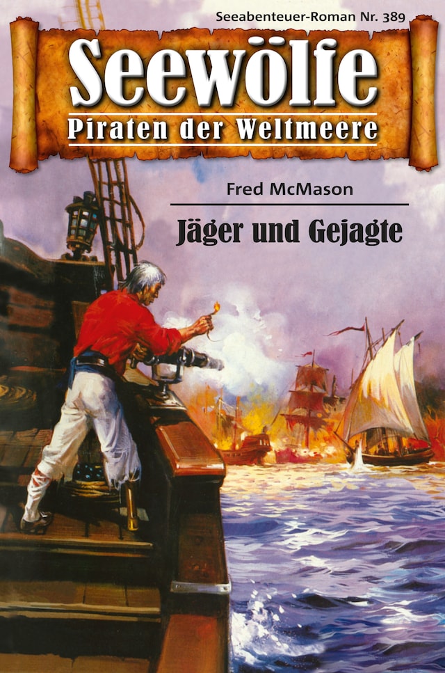 Book cover for Seewölfe - Piraten der Weltmeere 389