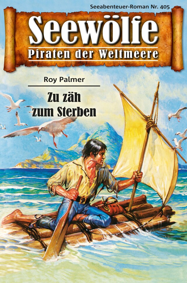 Copertina del libro per Seewölfe - Piraten der Weltmeere 405