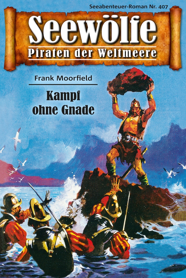 Book cover for Seewölfe - Piraten der Weltmeere 407