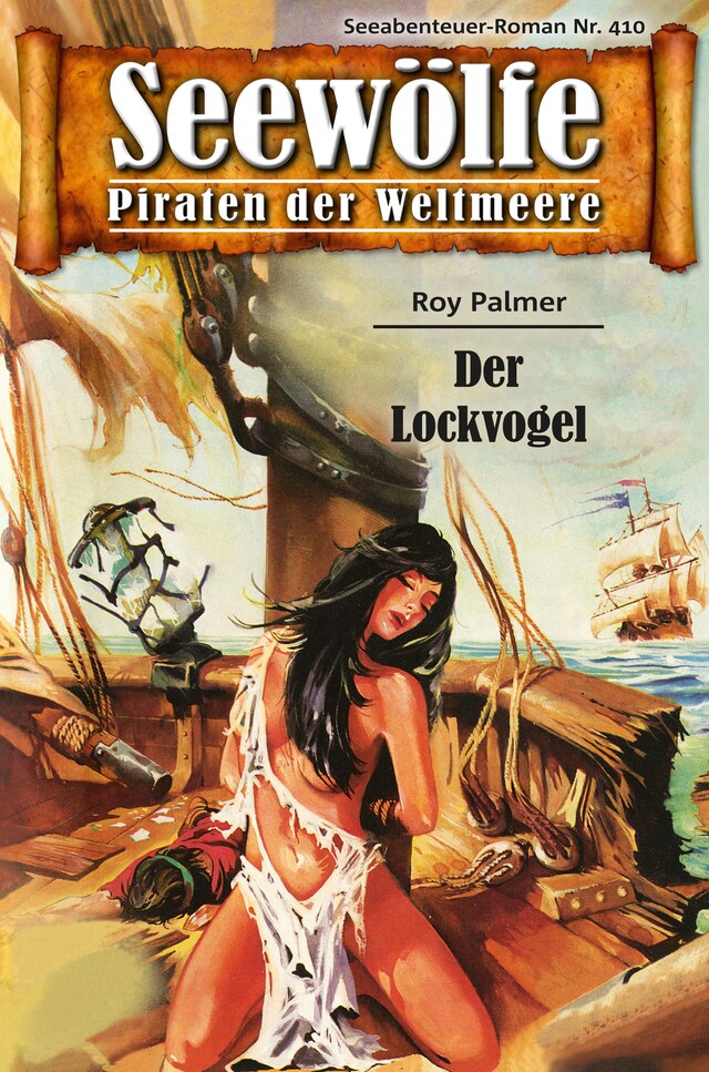 Book cover for Seewölfe - Piraten der Weltmeere 410
