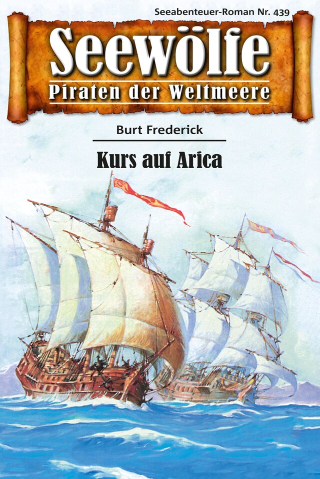 Couverture de livre pour Seewölfe - Piraten der Weltmeere 439