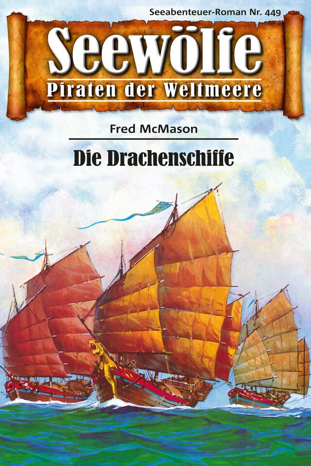 Book cover for Seewölfe - Piraten der Weltmeere 449
