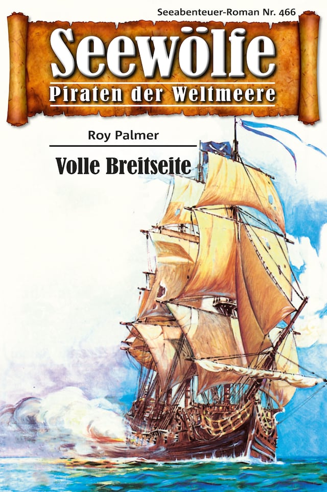 Book cover for Seewölfe - Piraten der Weltmeere 466