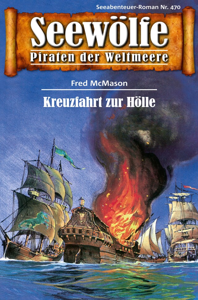 Book cover for Seewölfe - Piraten der Weltmeere 470