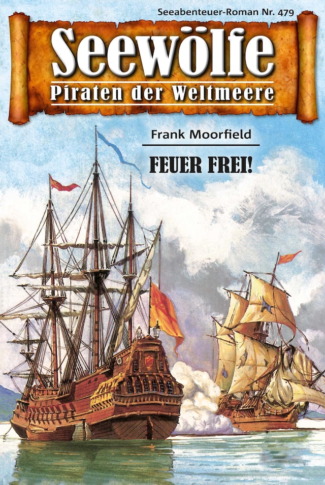 Book cover for Seewölfe - Piraten der Weltmeere 479