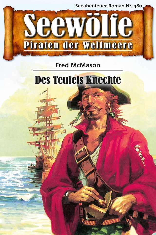 Book cover for Seewölfe - Piraten der Weltmeere 480