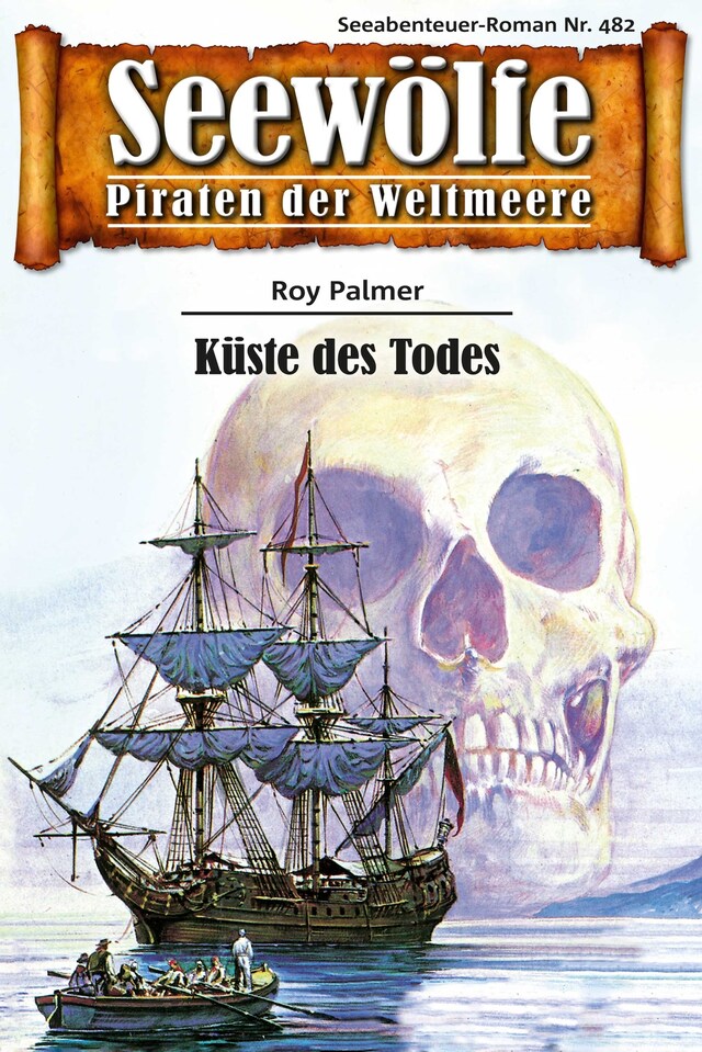 Book cover for Seewölfe - Piraten der Weltmeere 482