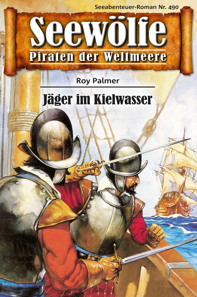 Portada de libro para Seewölfe - Piraten der Weltmeere 490