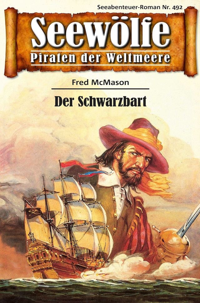 Book cover for Seewölfe - Piraten der Weltmeere 492