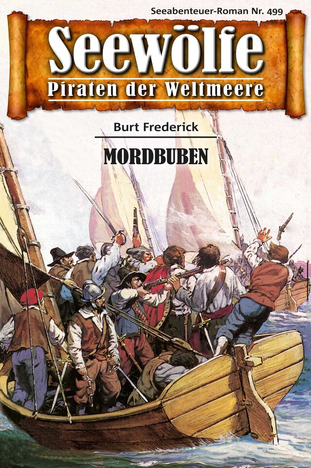 Kirjankansi teokselle Seewölfe - Piraten der Weltmeere 499