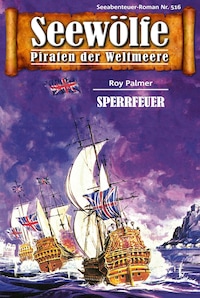 Seewölfe - Piraten der Weltmeere 516