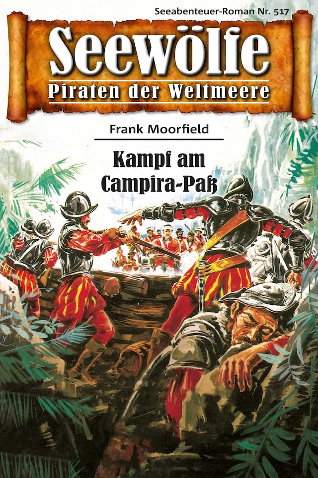 Book cover for Seewölfe - Piraten der Weltmeere 517