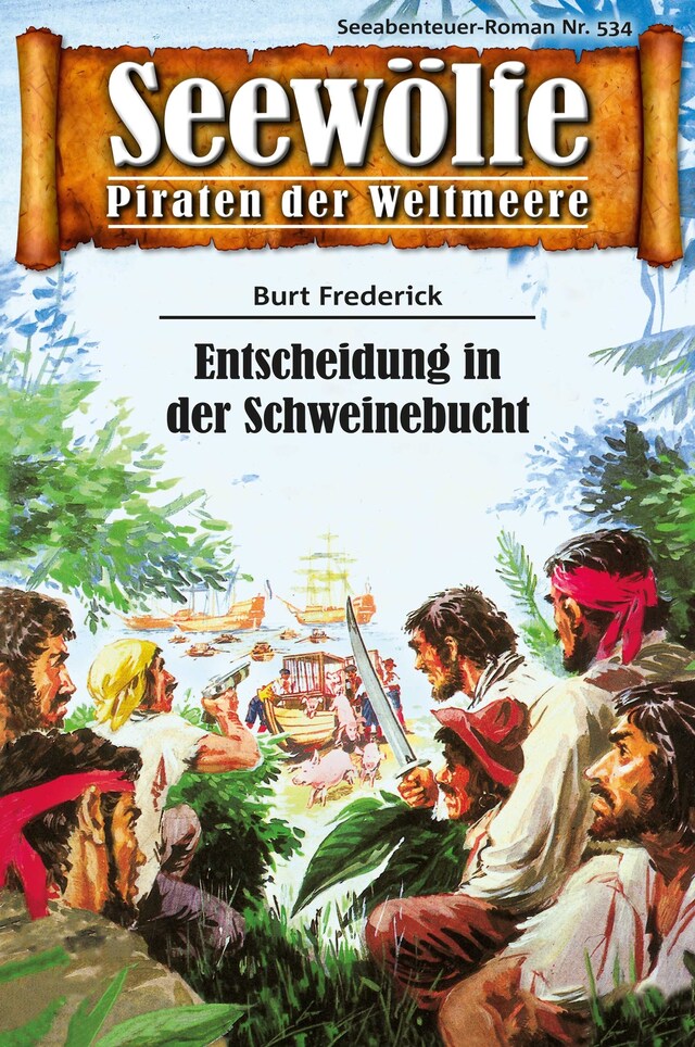 Buchcover für Seewölfe - Piraten der Weltmeere 534