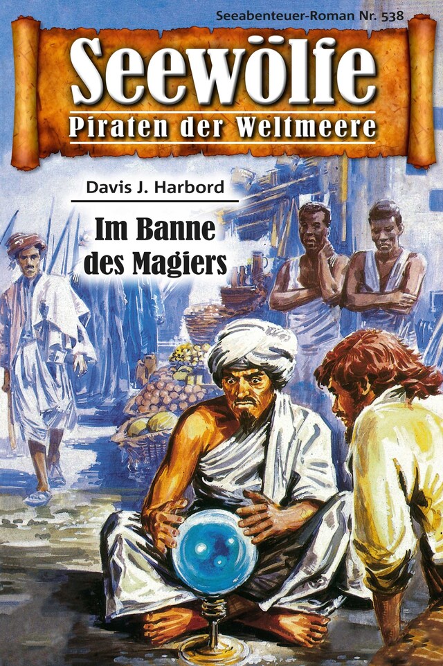Book cover for Seewölfe - Piraten der Weltmeere 538