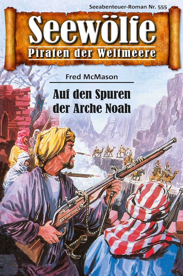 Book cover for Seewölfe - Piraten der Weltmeere 555