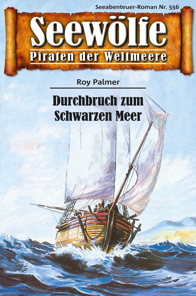 Book cover for Seewölfe - Piraten der Weltmeere 556