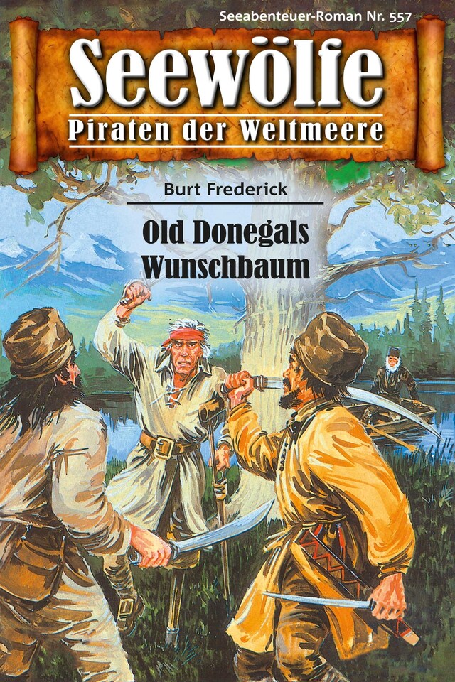 Couverture de livre pour Seewölfe - Piraten der Weltmeere 557