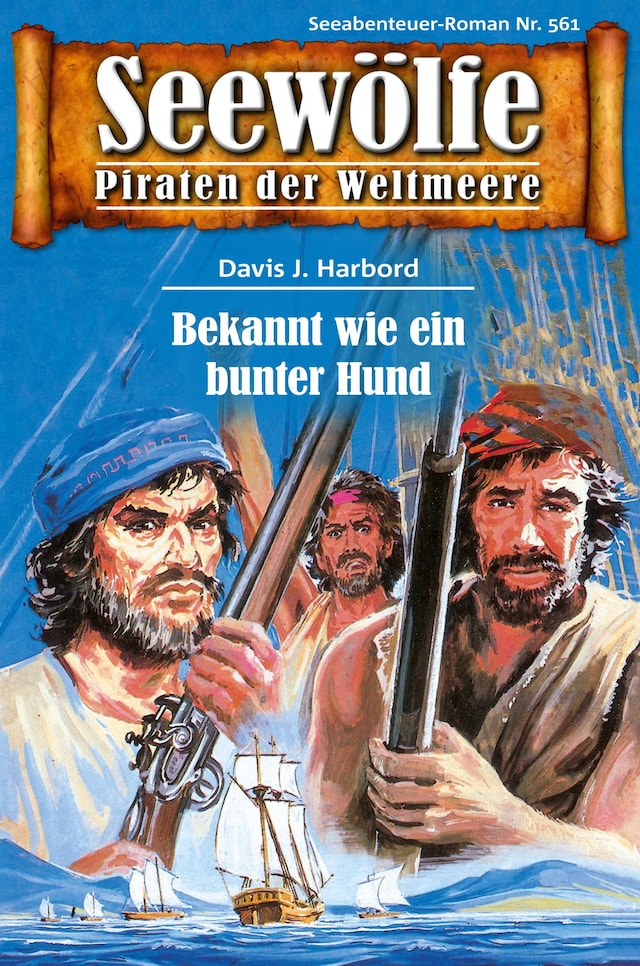 Book cover for Seewölfe - Piraten der Weltmeere 561