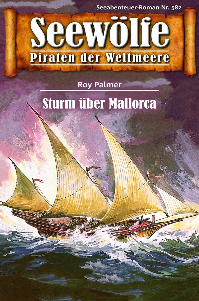 Book cover for Seewölfe - Piraten der Weltmeere 582