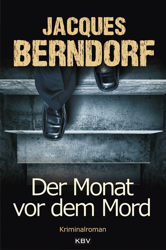 Copertina del libro per Der Monat vor dem Mord