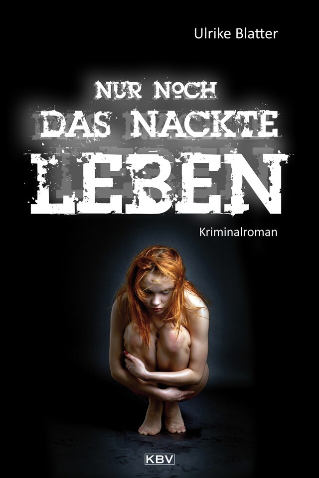 Portada de libro para Nur noch das nackte Leben