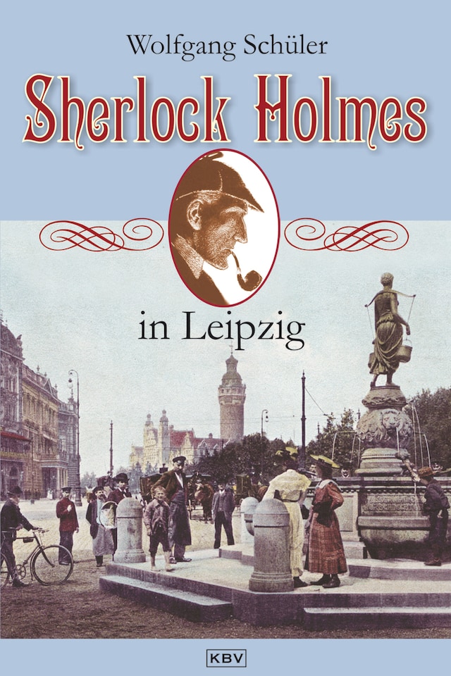 Kirjankansi teokselle Sherlock Holmes in Leipzig