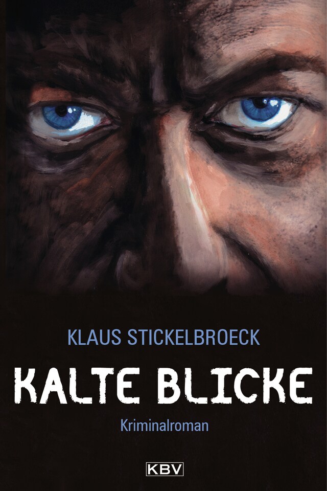 Book cover for Kalte Blicke