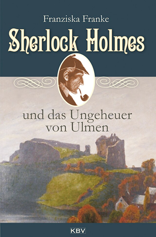 Portada de libro para Sherlock Holmes und das Ungeheuer von Ulmen