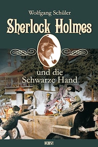 Sherlock Holmes und die Schwarze Hand