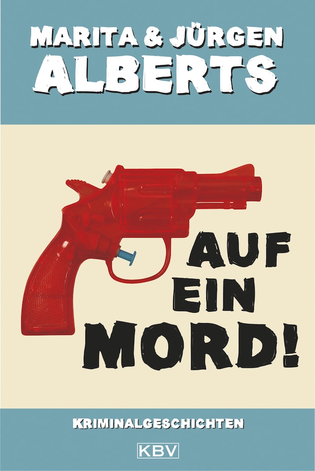 Book cover for Auf ein Mord!