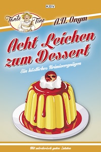 Acht Leichen zum Dessert