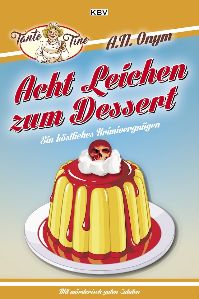 Book cover for Acht Leichen zum Dessert