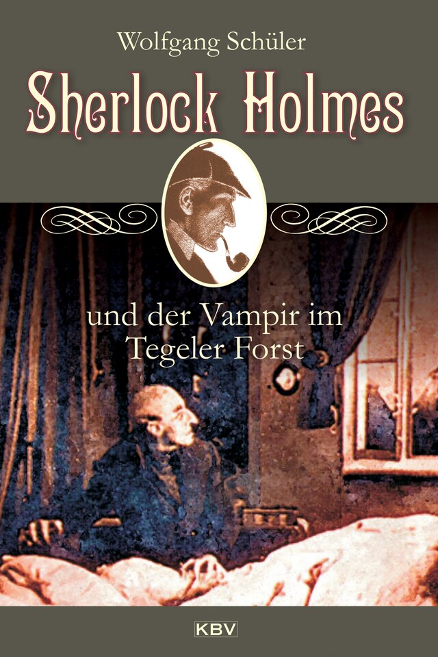 Copertina del libro per Sherlock Holmes und der Vampir im Tegeler Forst