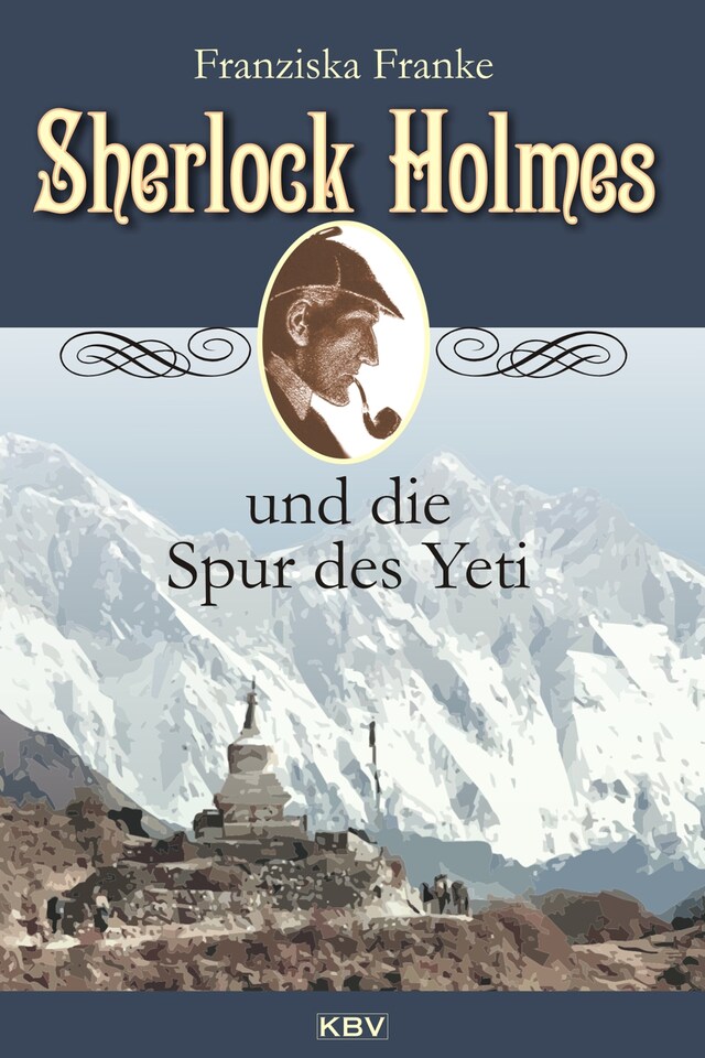 Copertina del libro per Sherlock Holmes und die Spur des Yeti