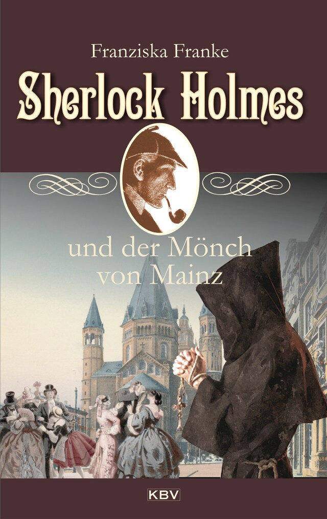 Sherlock Holmes und der Mönch von Mainz