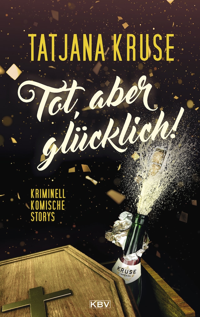Book cover for Tot, aber glücklich!