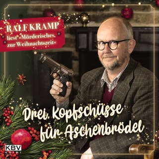 Drei Kopfschüsse für Aschenbrödel als Hörbuch