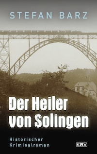 Der Heiler von Solingen