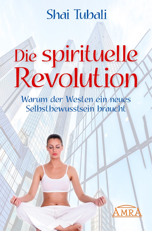 Die spirituelle Revolution