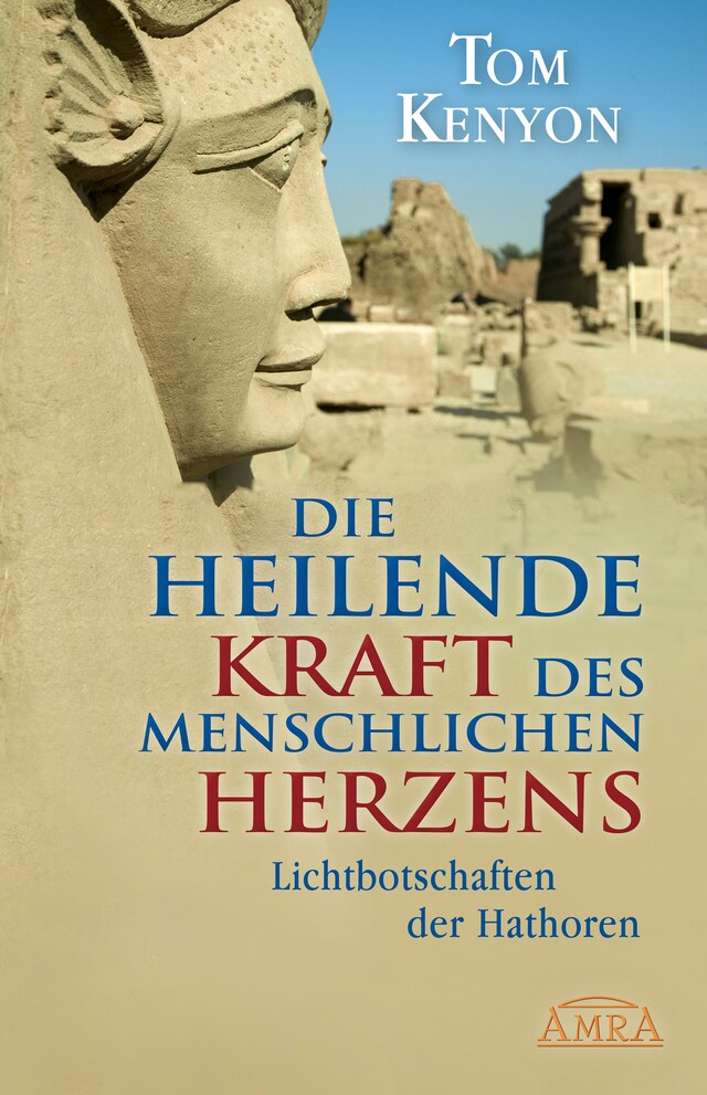 Buchcover für Die heilende Kraft des menschlichen Herzens