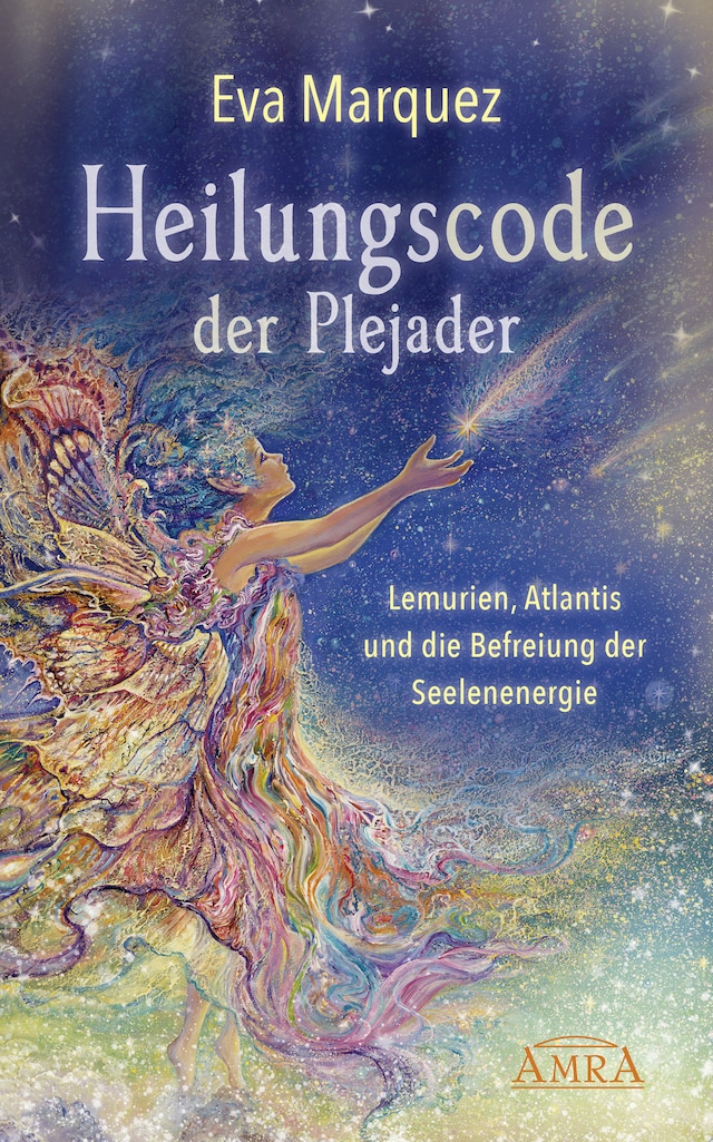 Book cover for HEILUNGSCODE DER PLEJADER Band 1: Lemurien, Atlantis und die Befreiung der Seelenenergie