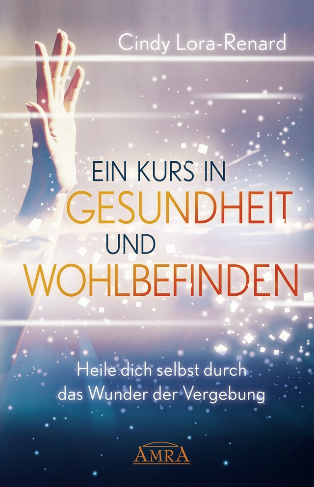 Portada de libro para Ein Kurs in Gesundheit und Wohlbefinden