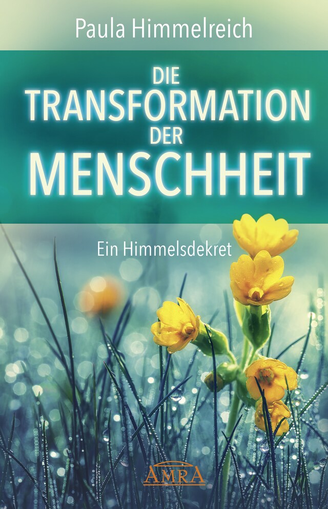 Kirjankansi teokselle DIE TRANSFORMATION DER MENSCHHEIT