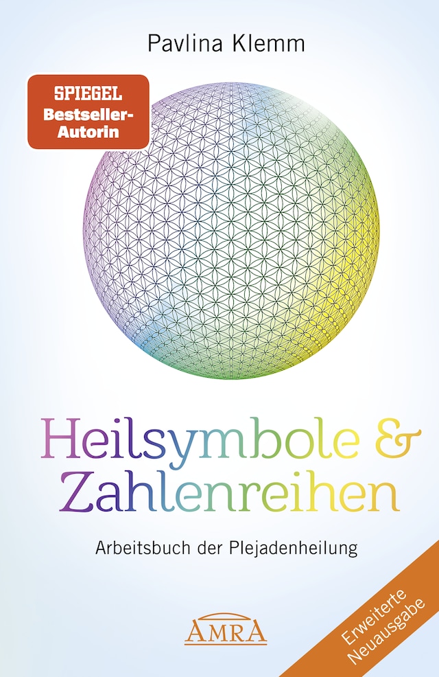 Book cover for Heilsymbole & Zahlenreihen Band 1 NEUAUSGABE: Überarbeitetes und erweitertes Arbeitsbuch der Plejadenheilung (von der SPIEGEL-Bestseller-Autorin)