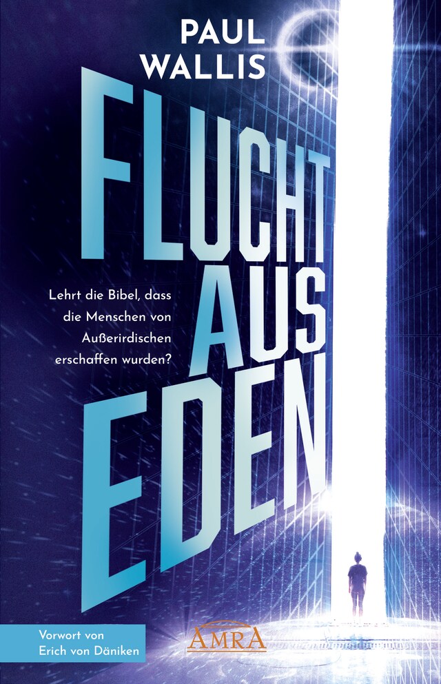 Book cover for FLUCHT AUS EDEN. Exklusives Vorwort von Erich von Däniken