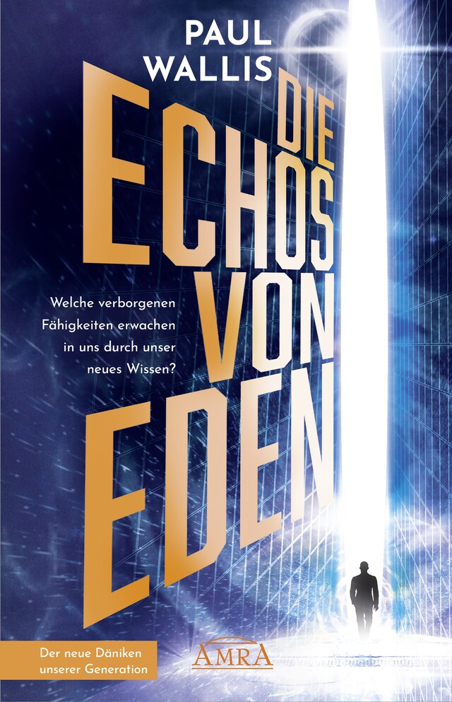 Buchcover für DIE ECHOS VON EDEN. Empfohlen von Erich von Däniken